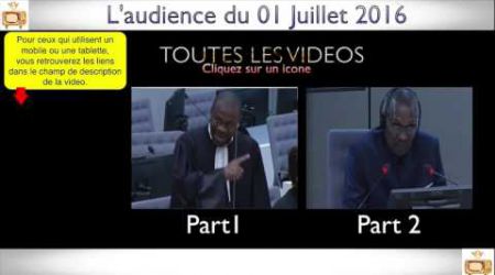 Gbagbo et Blé Goudé: Toutes LES VIDÉOS du 01 Juillet 2016