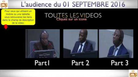 Gbagbo et Blé Goudé: Toutes LES VIDÉOS du 01 September 2016