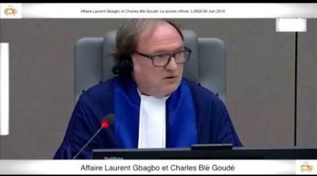 (1ère Partie) PROCÈS: Gbagbo et Blé Goudé: 06 Juin 2016