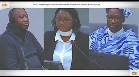 (1ÈRE PARTIE) CPI PROCÈS Laurent Gbagbo et Blé Goudé: 17 Janvier 2018,  Hélène YAPO