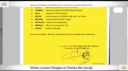 (4ème Partie) PROCÈS: Gbagbo et Blé Goudé: 22 Septembre 2016
