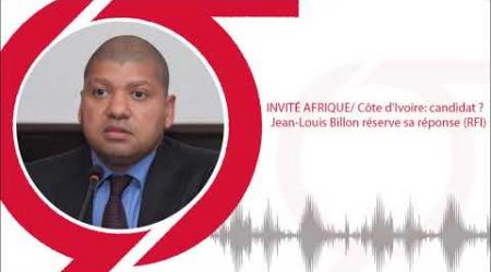 Côte d'Ivoire: candidat ? Jean-Louis Billon réserve sa réponse