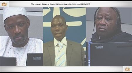 (1ÈRE PARTIE) PROCÈS: Gbagbo et Blé Goudé: 08 Mai 2017, Fadiga Mamadou